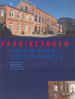 Veröffentlichung: Fabriketagen, Christians Verlag 1997